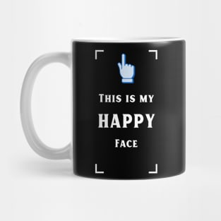 My happy face Mug